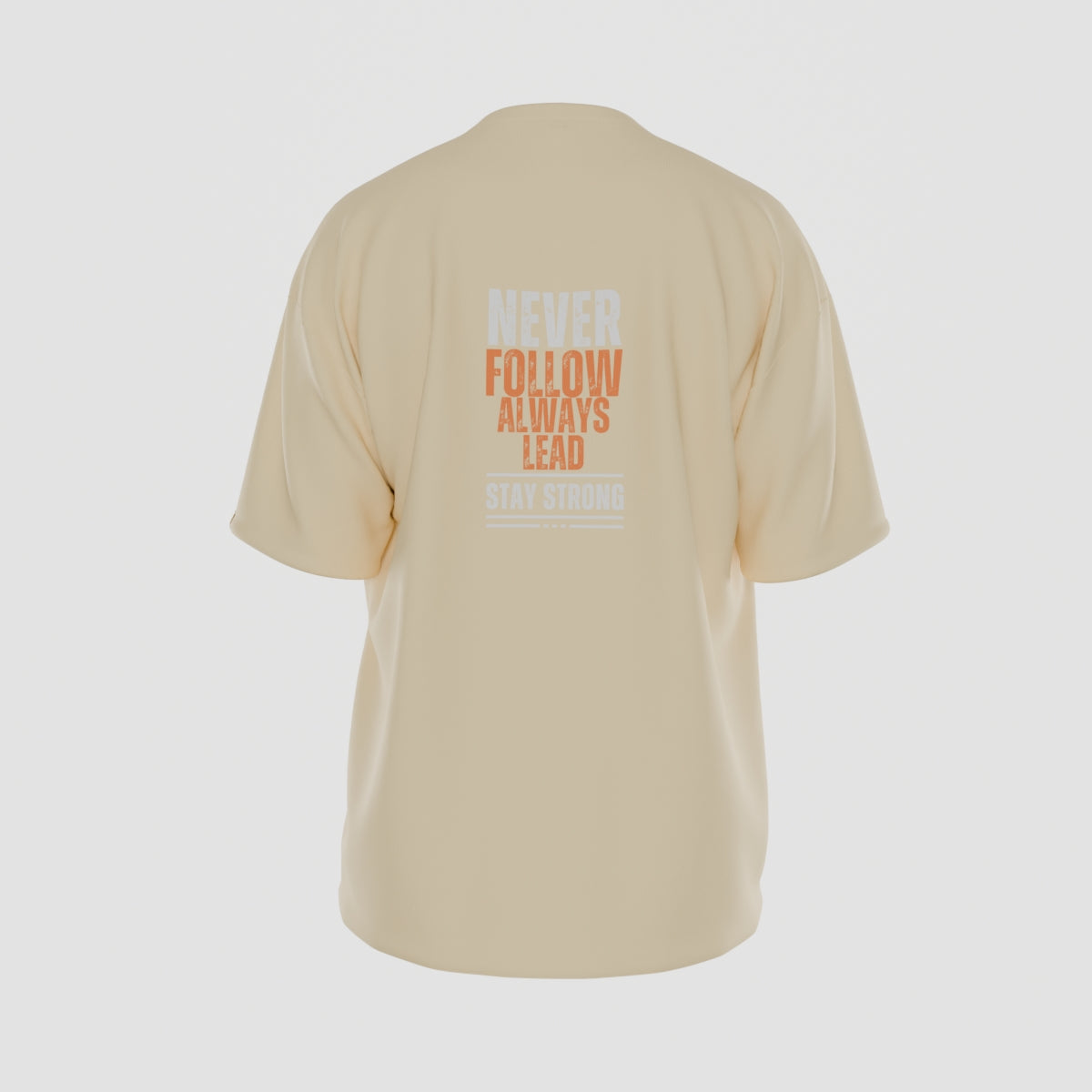Never Follow, Always Lead T-Shirt