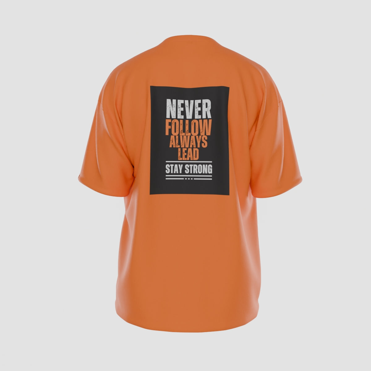 Never Follow, Always Lead T-Shirt