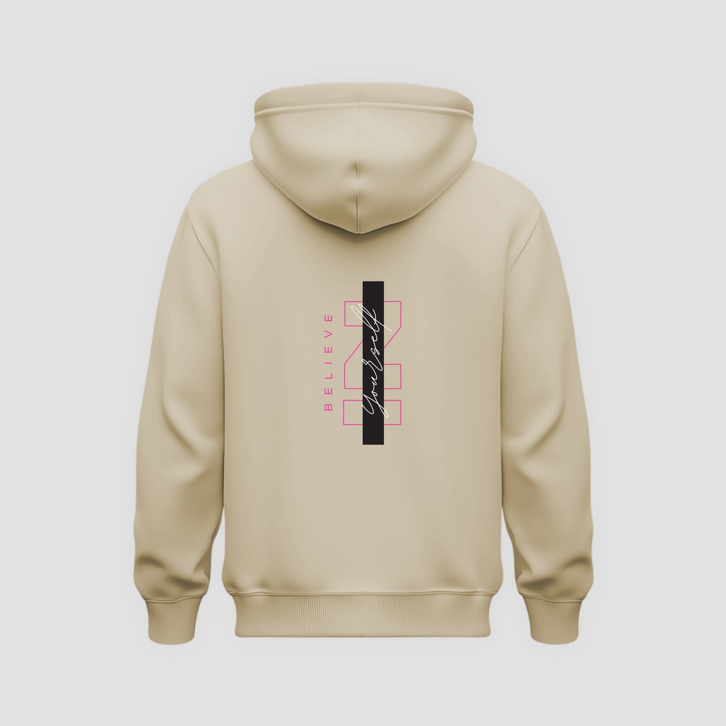 Believe in Yourself Hoodie