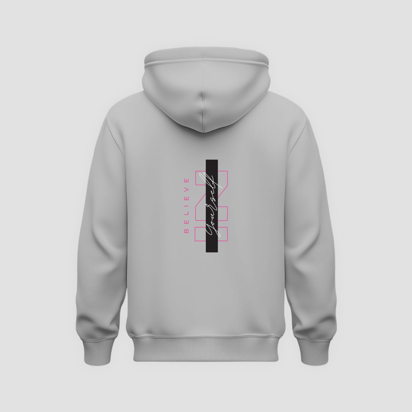 Believe in Yourself Hoodie