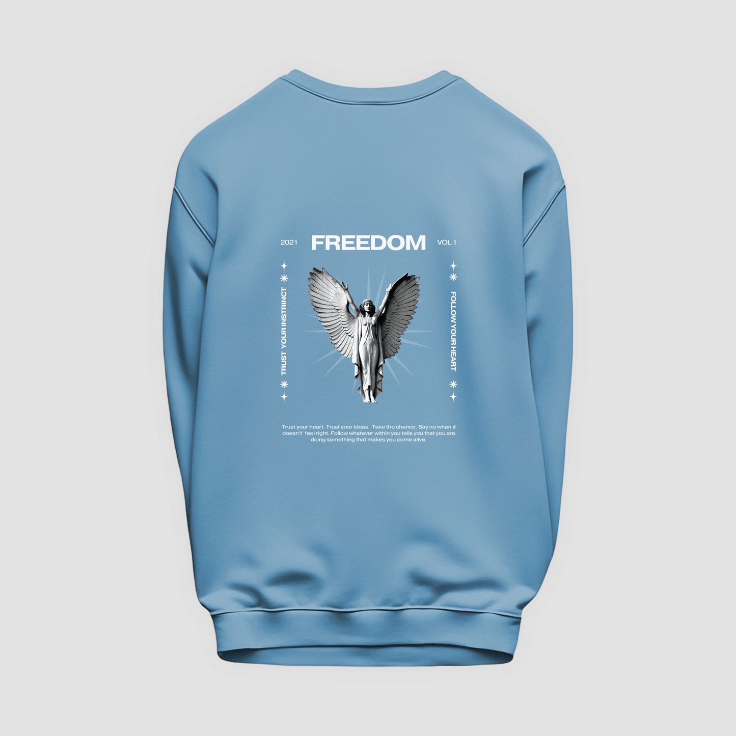 Freedom Sweatshirt