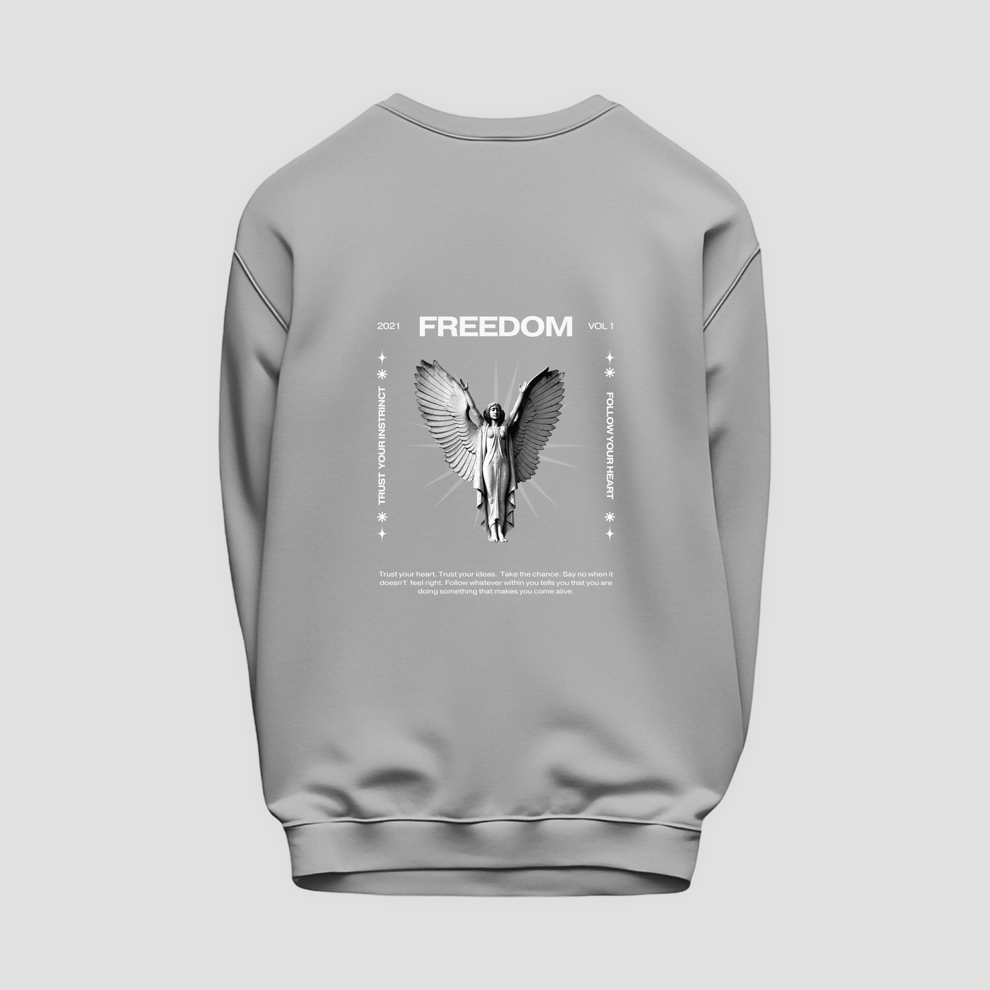 Freedom Sweatshirt