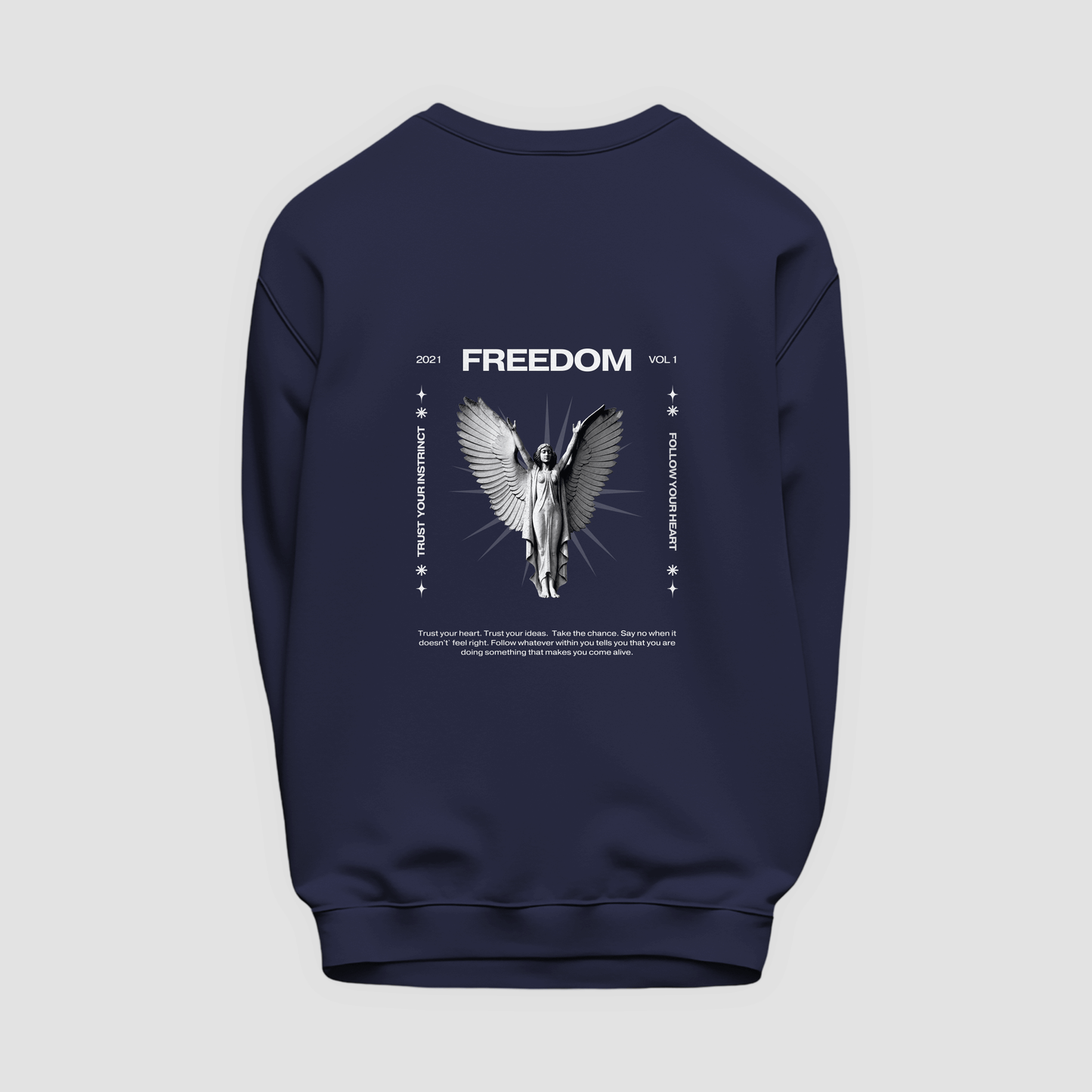 Freedom Sweatshirt