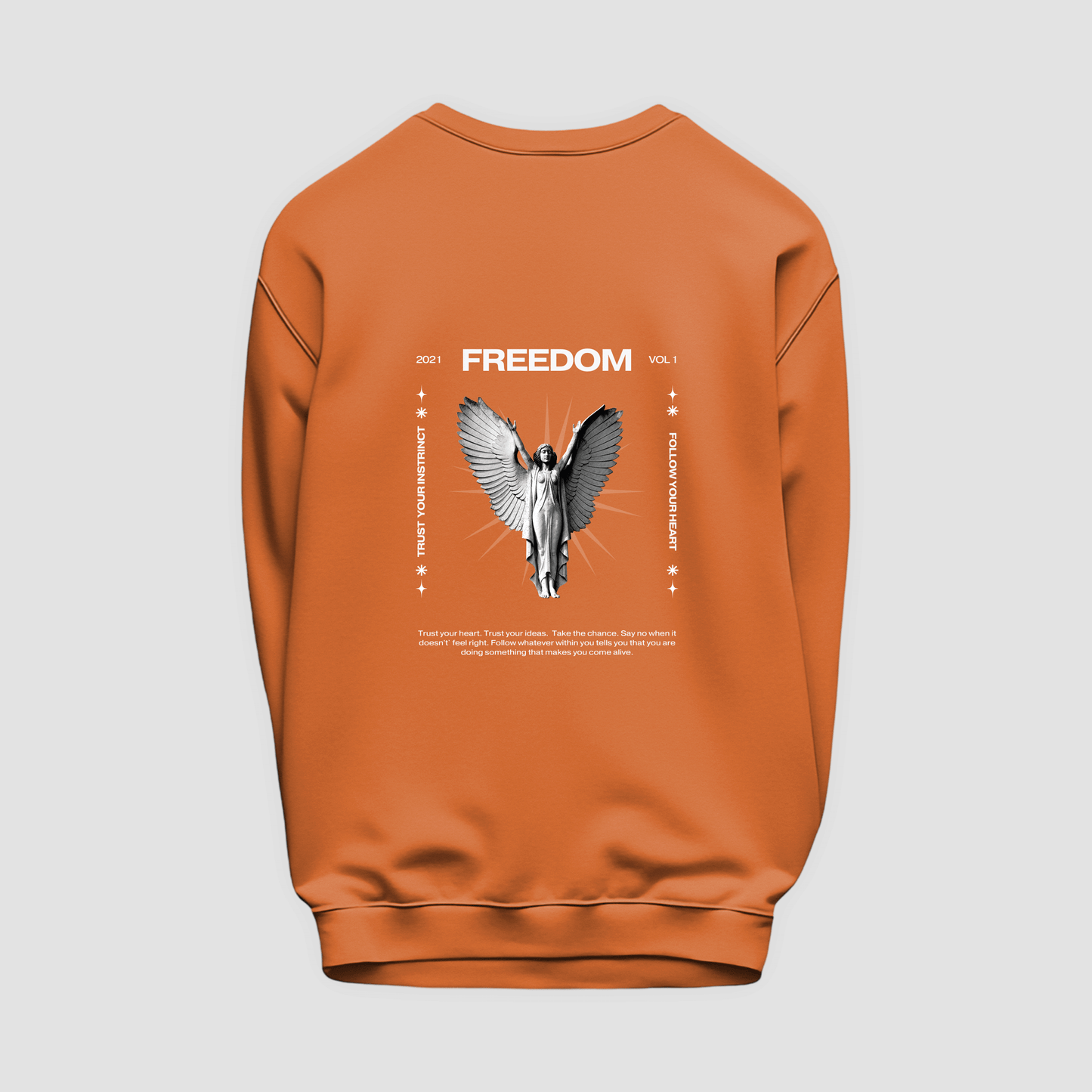 Freedom Sweatshirt
