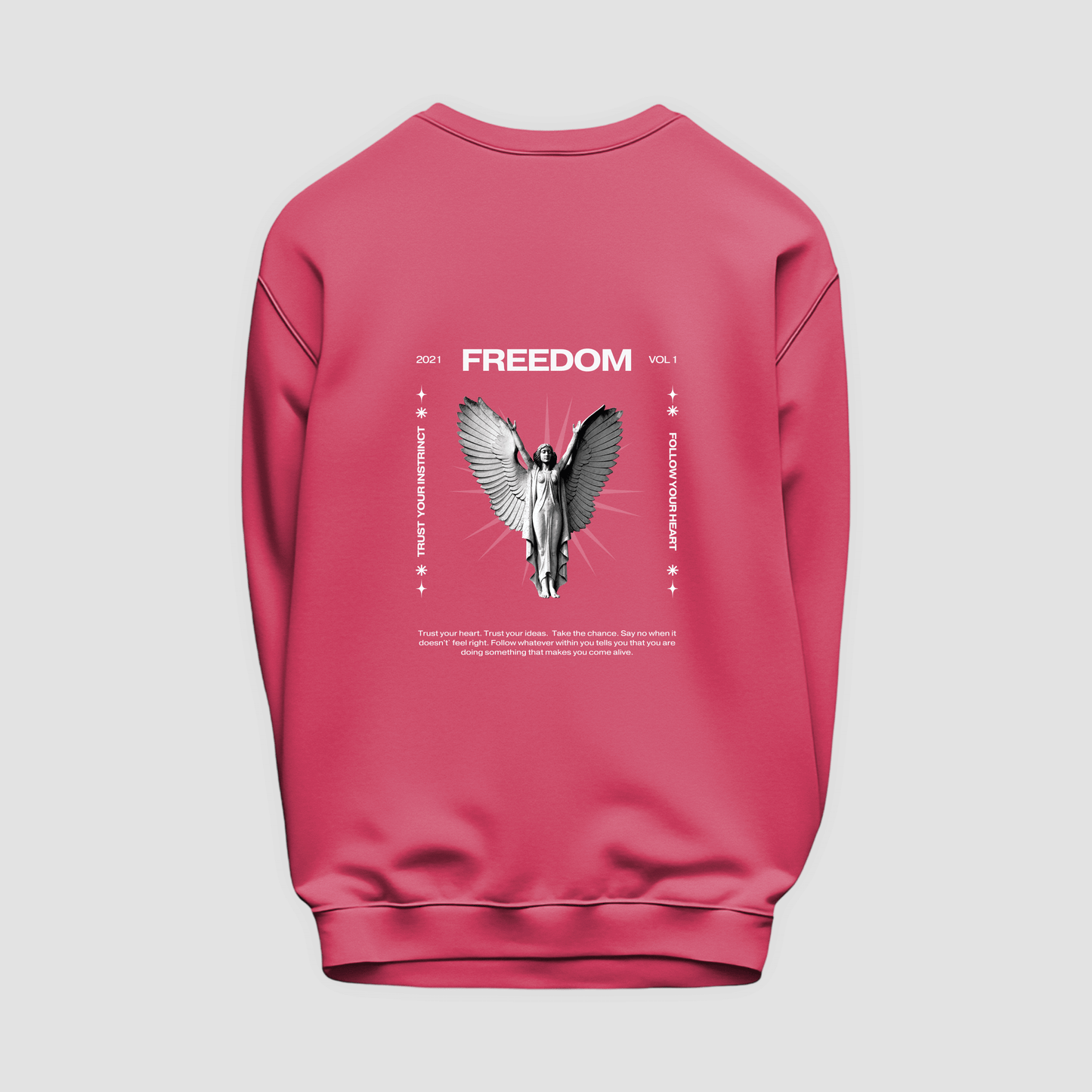 Freedom Sweatshirt