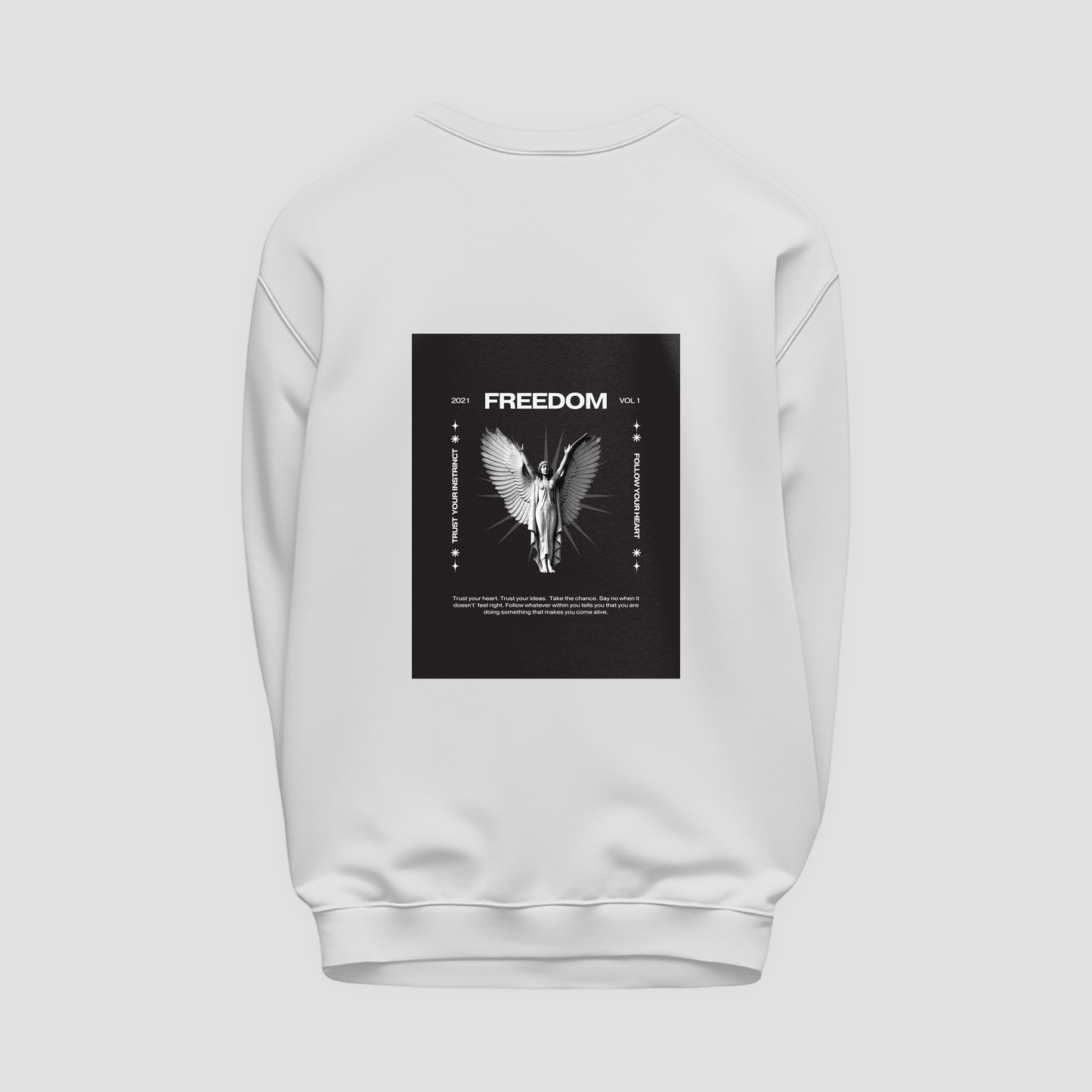 Freedom Sweatshirt