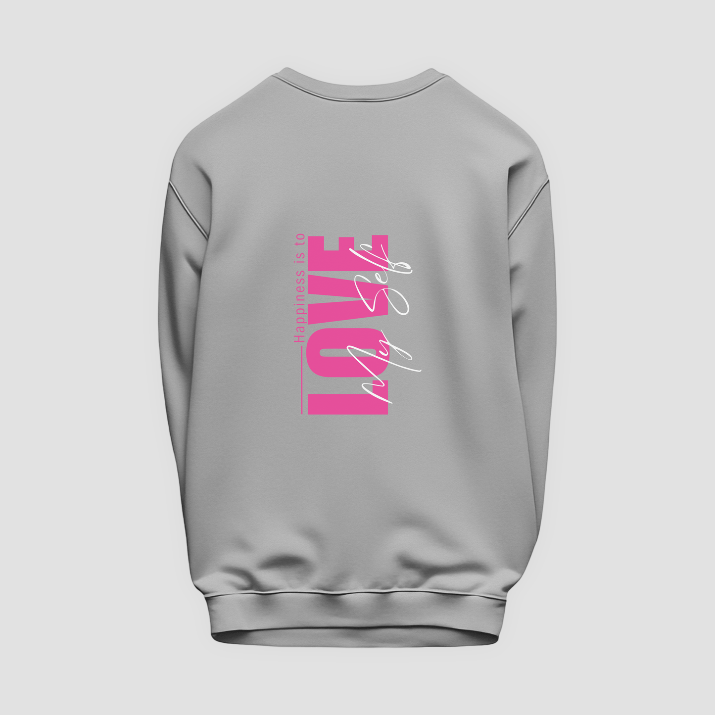 Happiness Sweatshirt