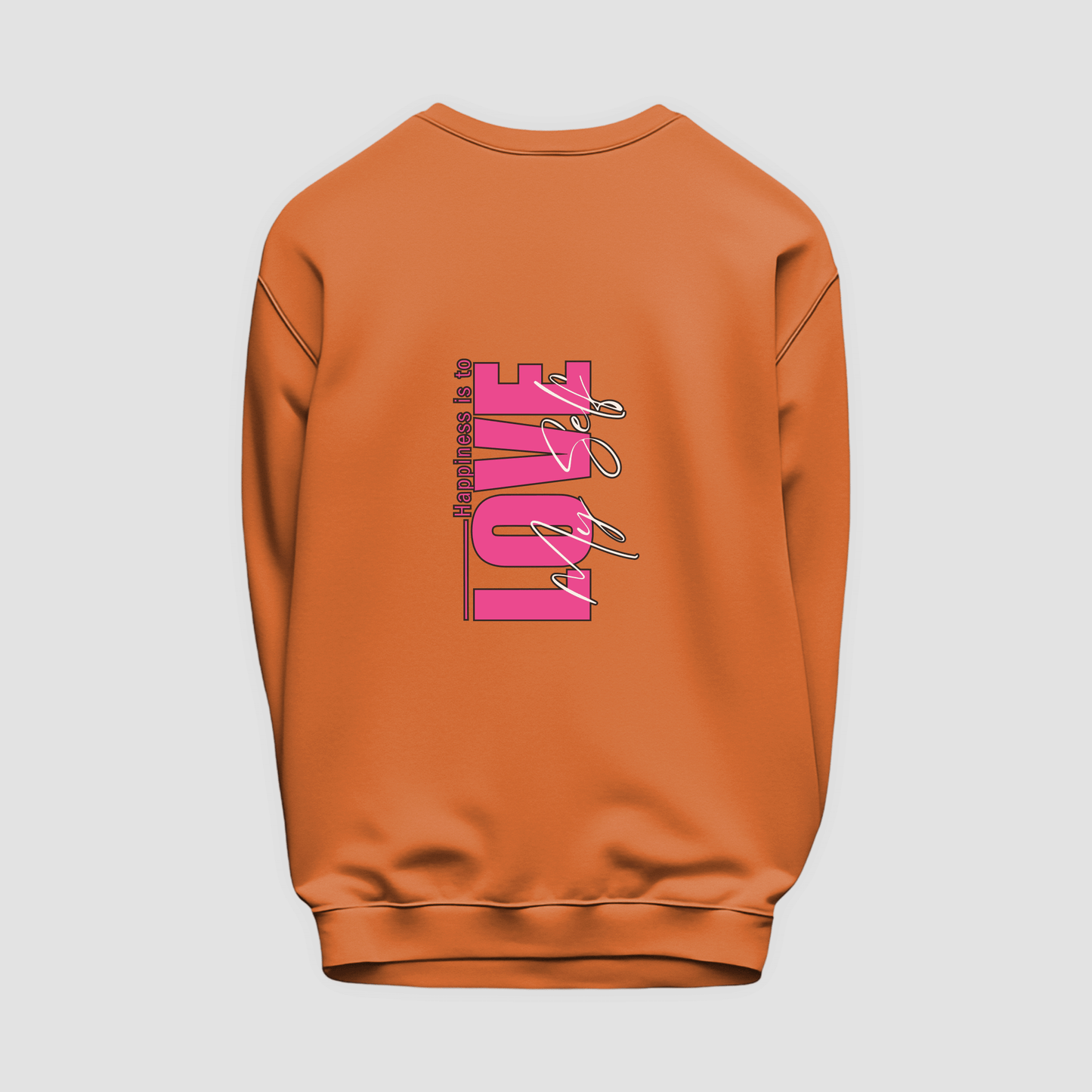 Happiness Sweatshirt