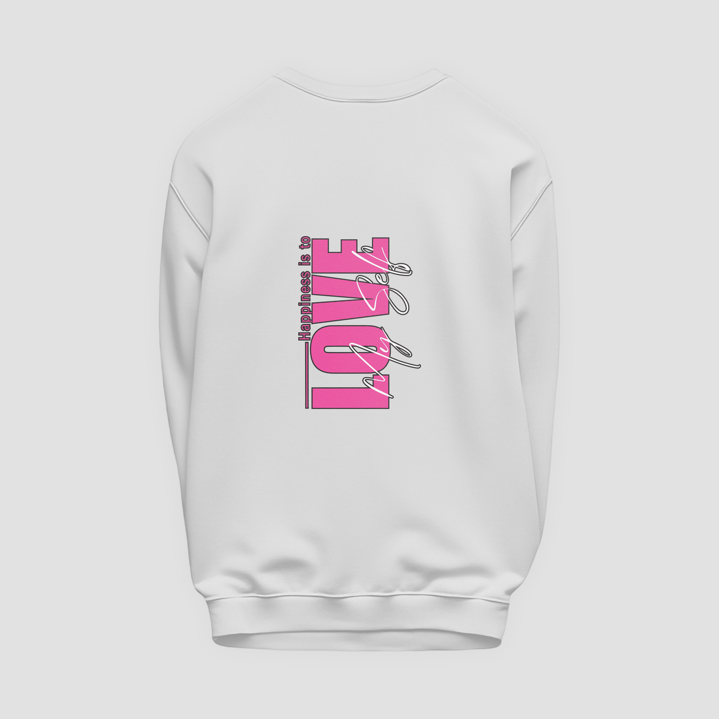 Happiness Sweatshirt