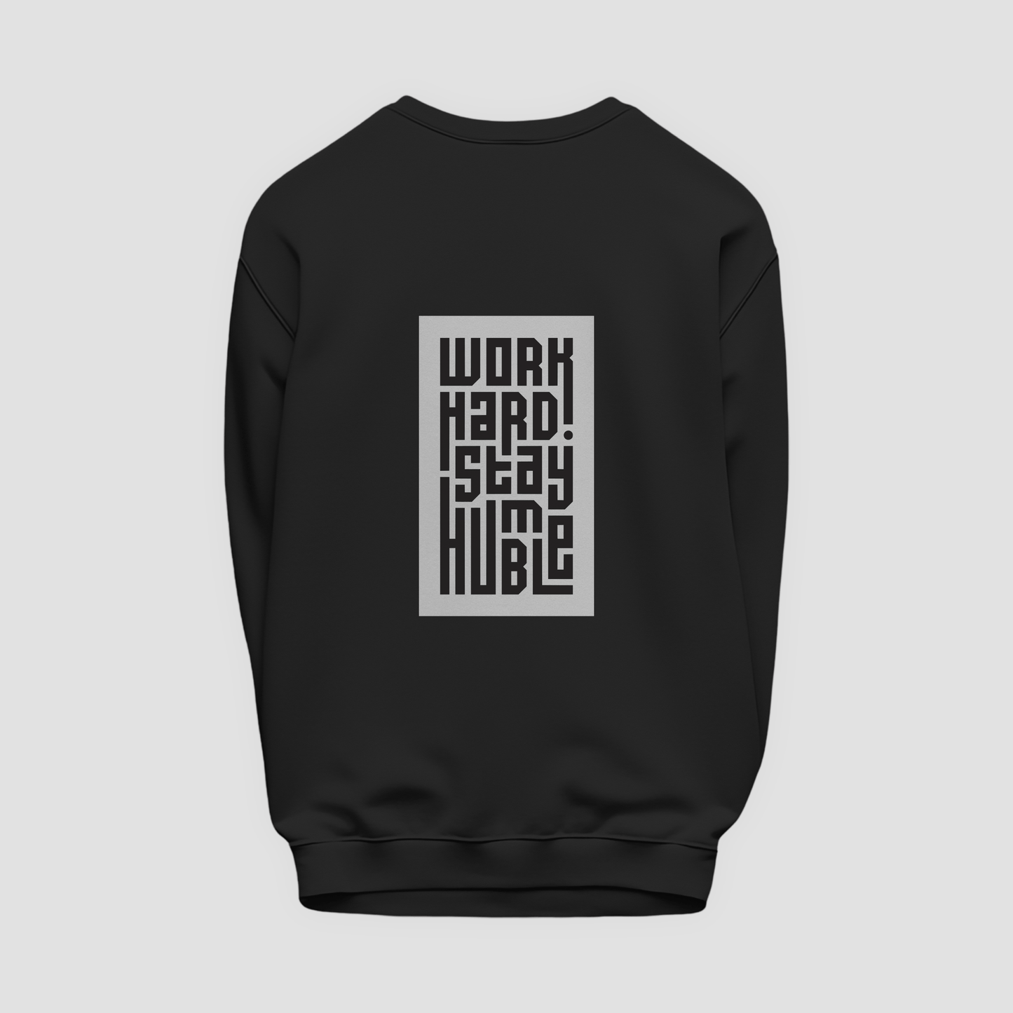 Humble Sweatshirt