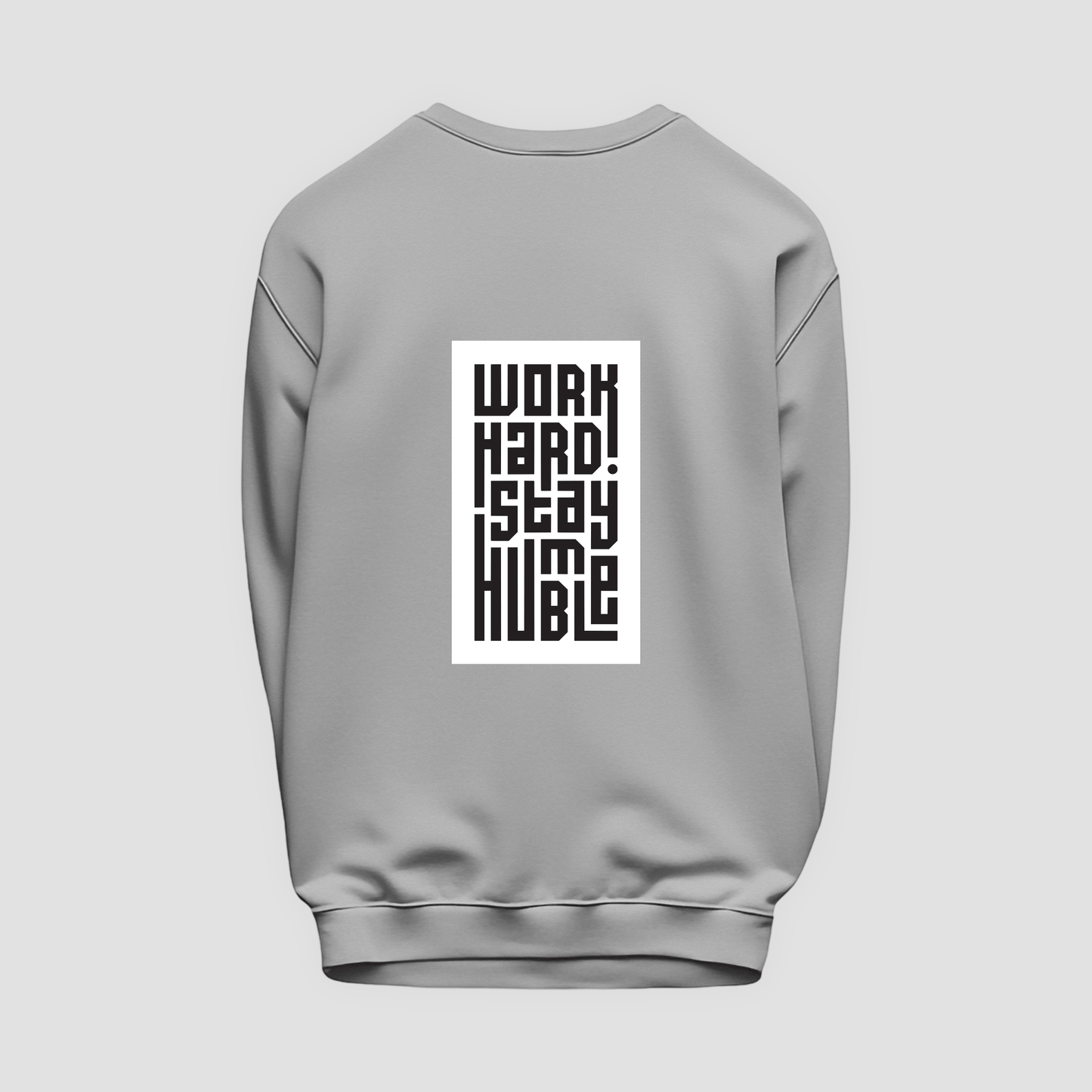 Humble Sweatshirt