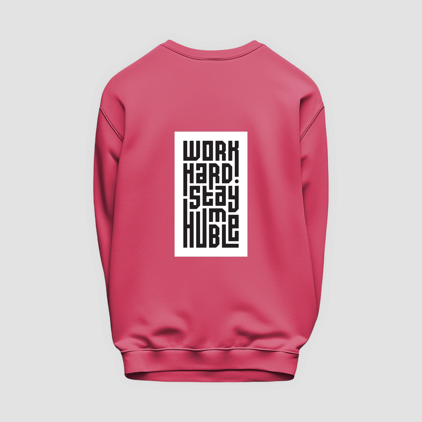 Humble Sweatshirt