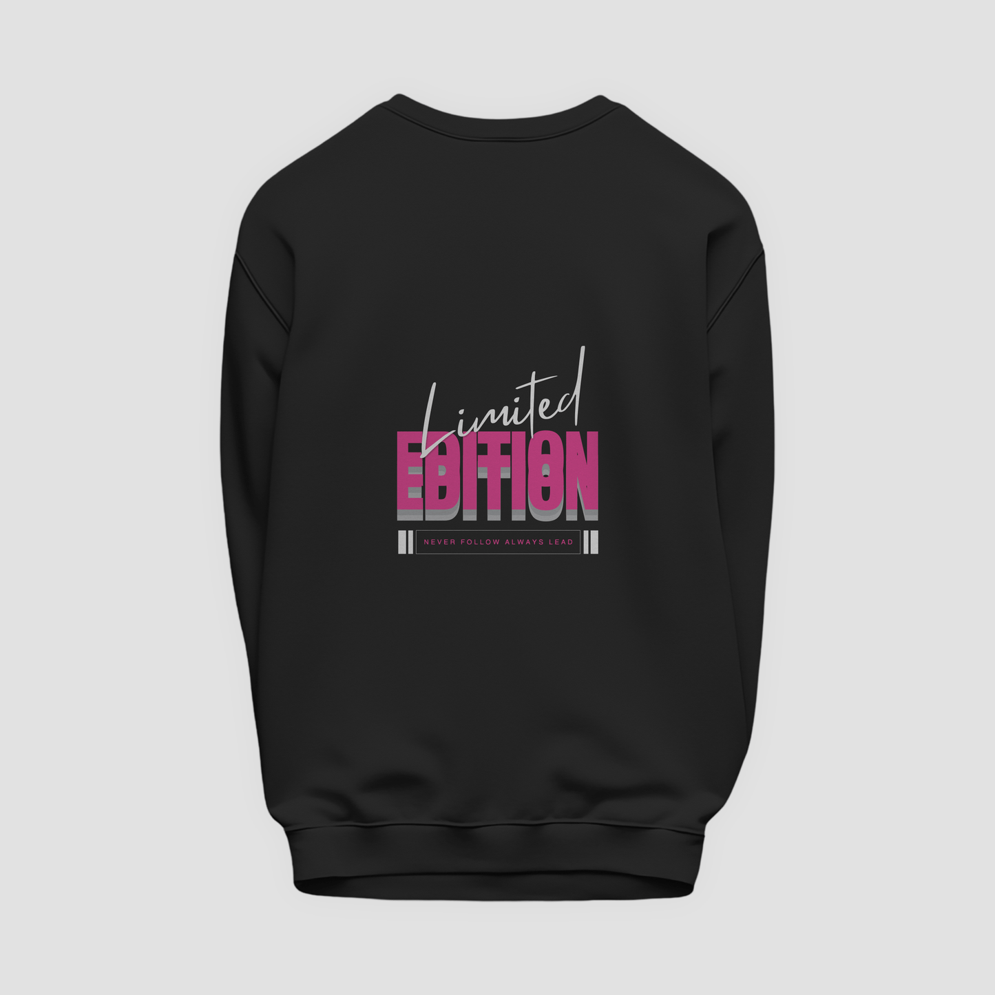 Limited Edition Sweatshirt