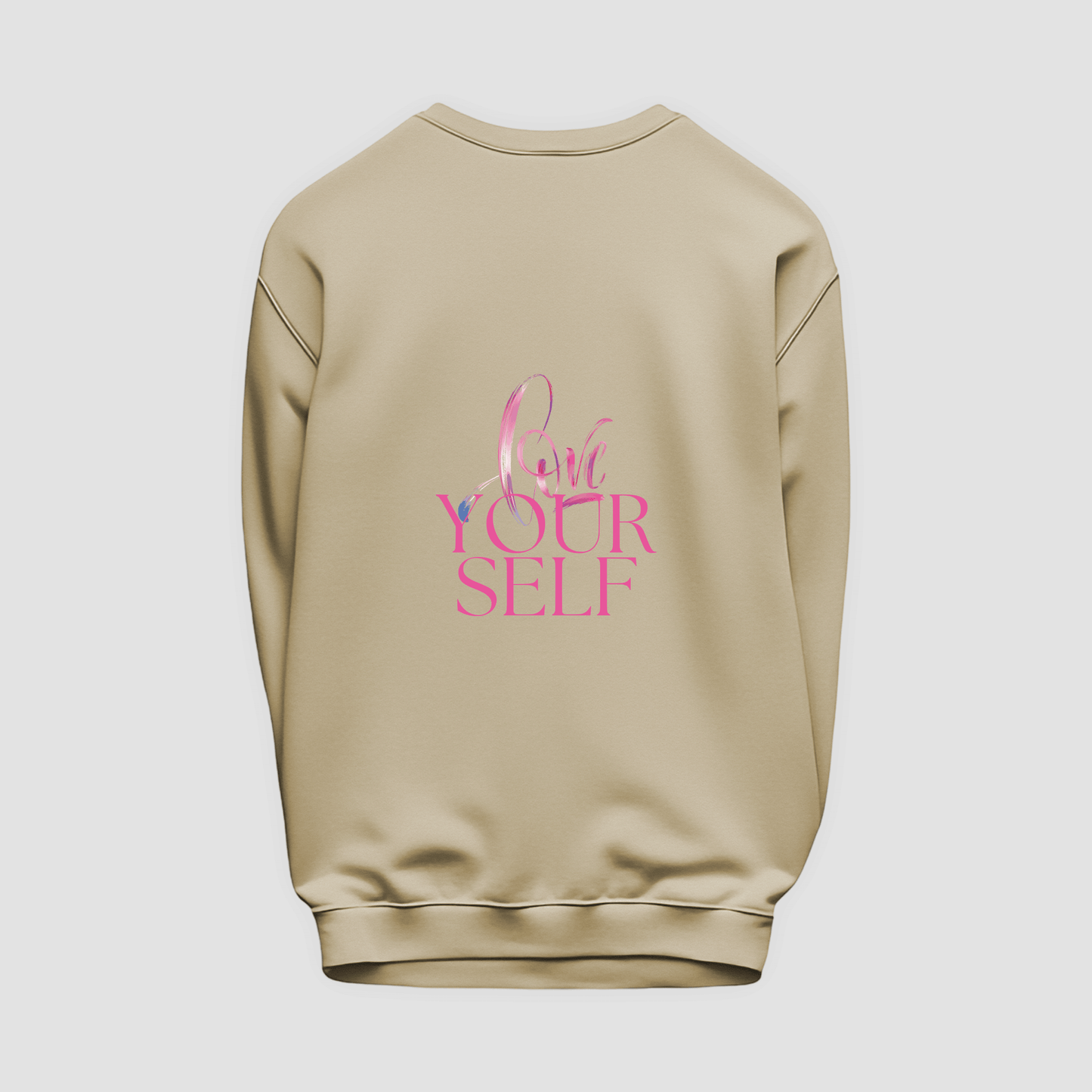 Love Yourself Sweatshirt
