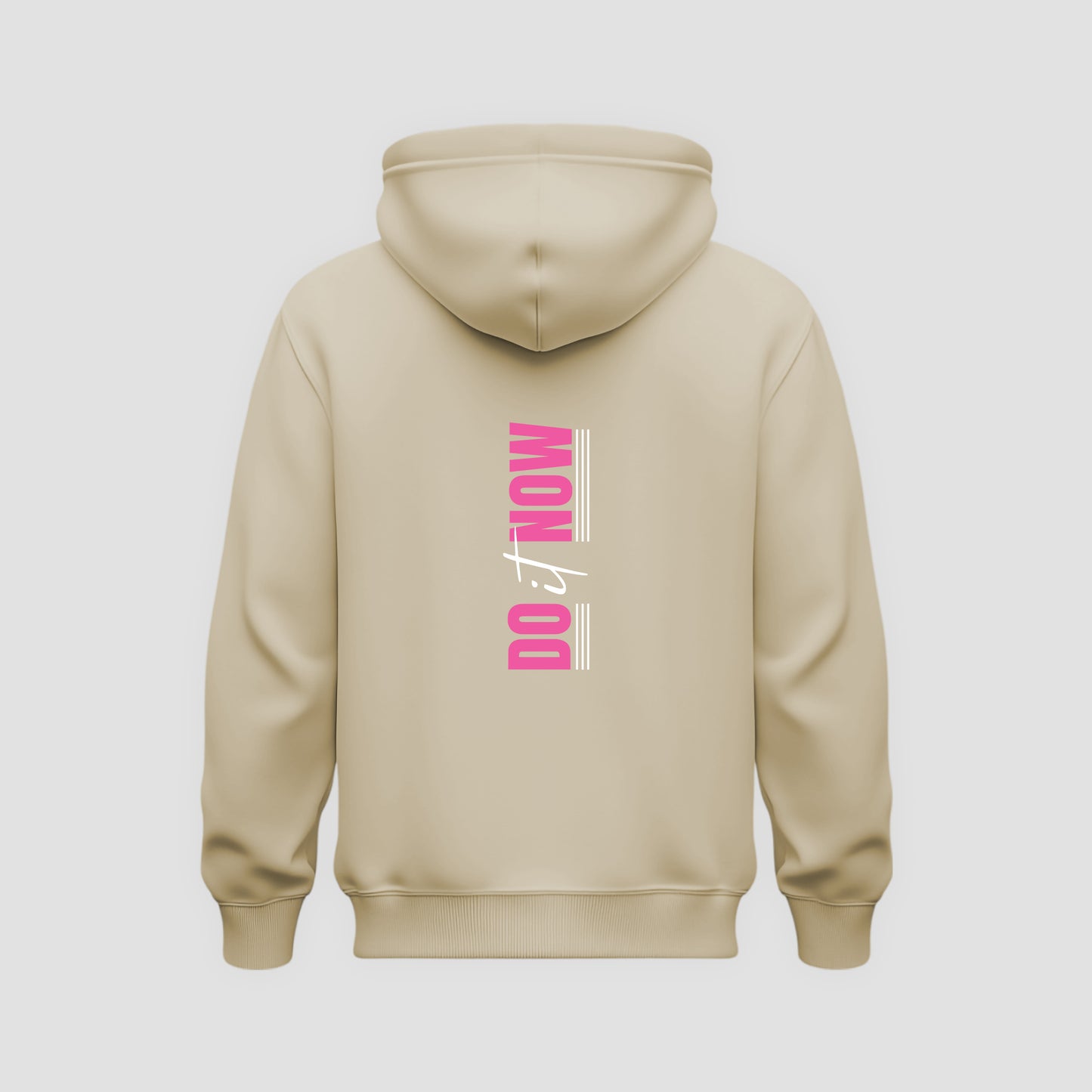 Do It Now Hoodie
