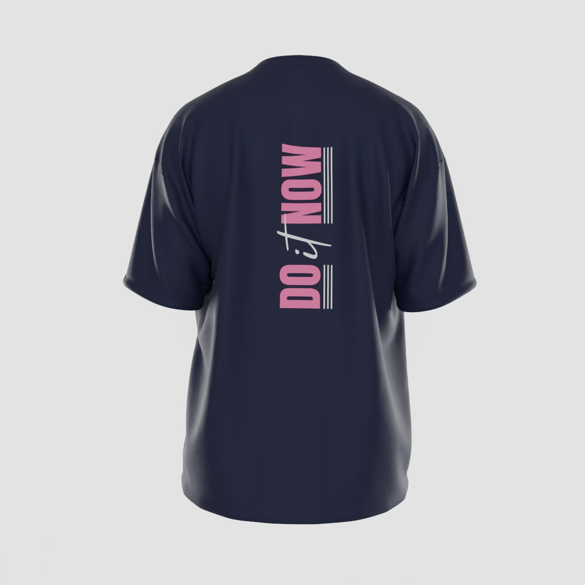 Do It Now T-Shirt