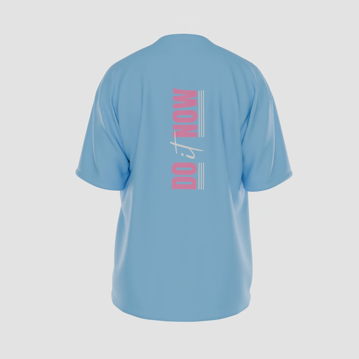 Do It Now T-Shirt