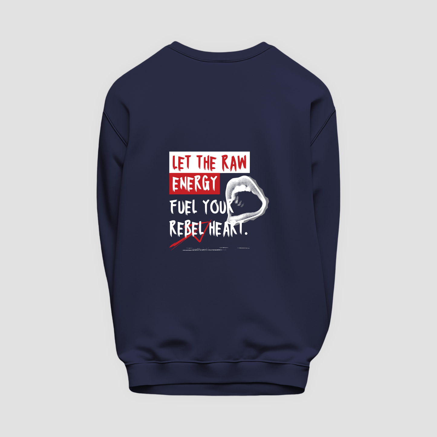 Raw Energy Sweatshirt