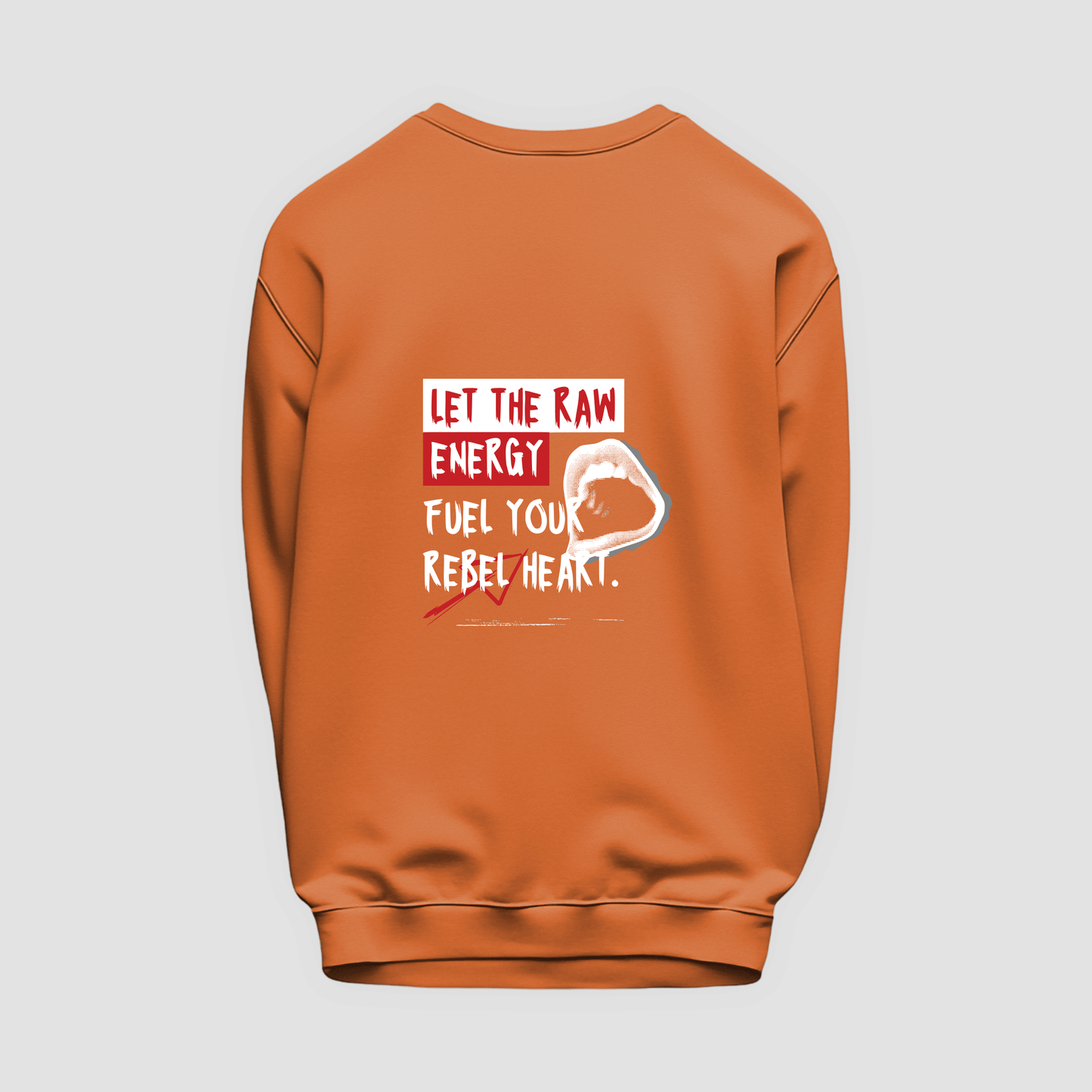 Raw Energy Sweatshirt