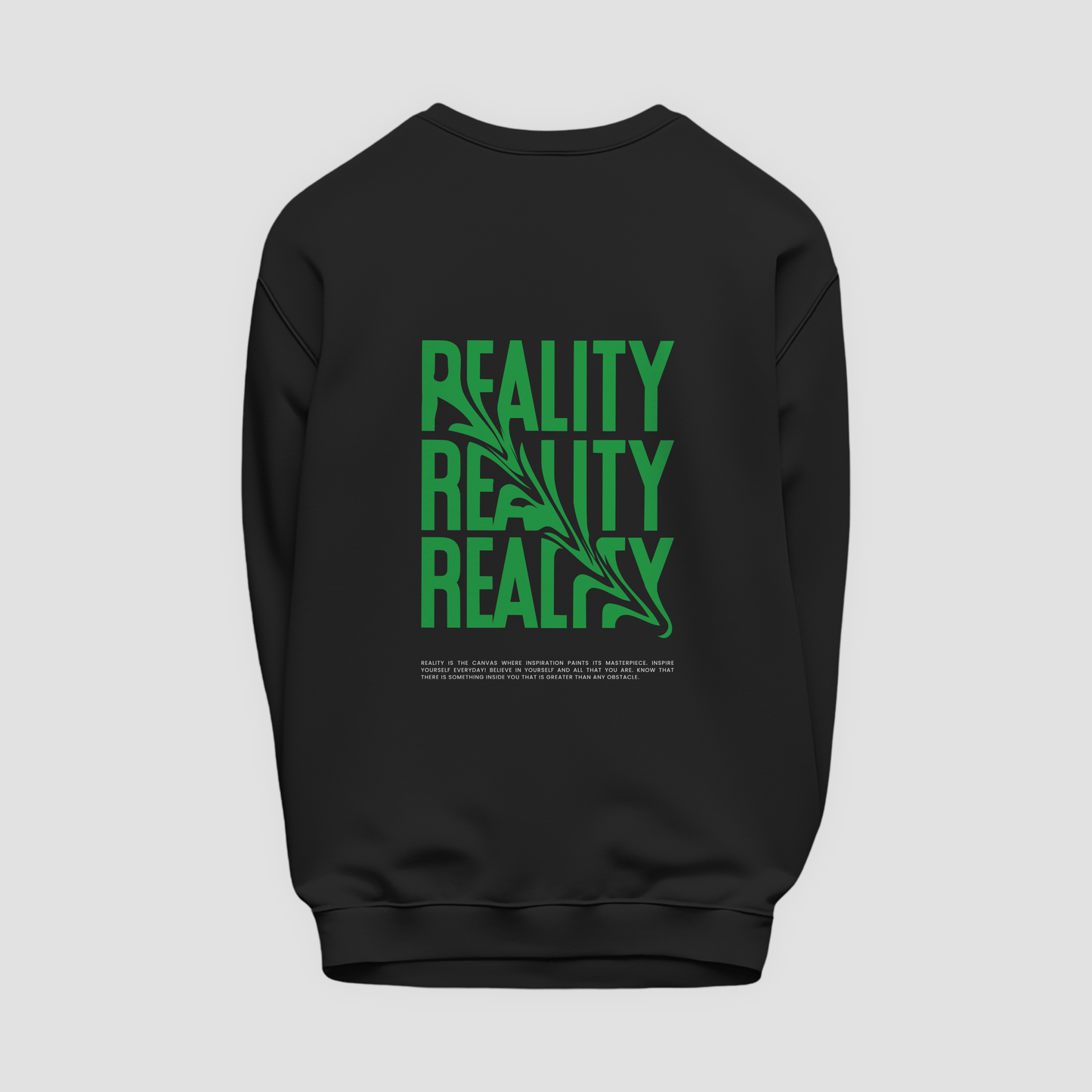 Reality Sweatshirt