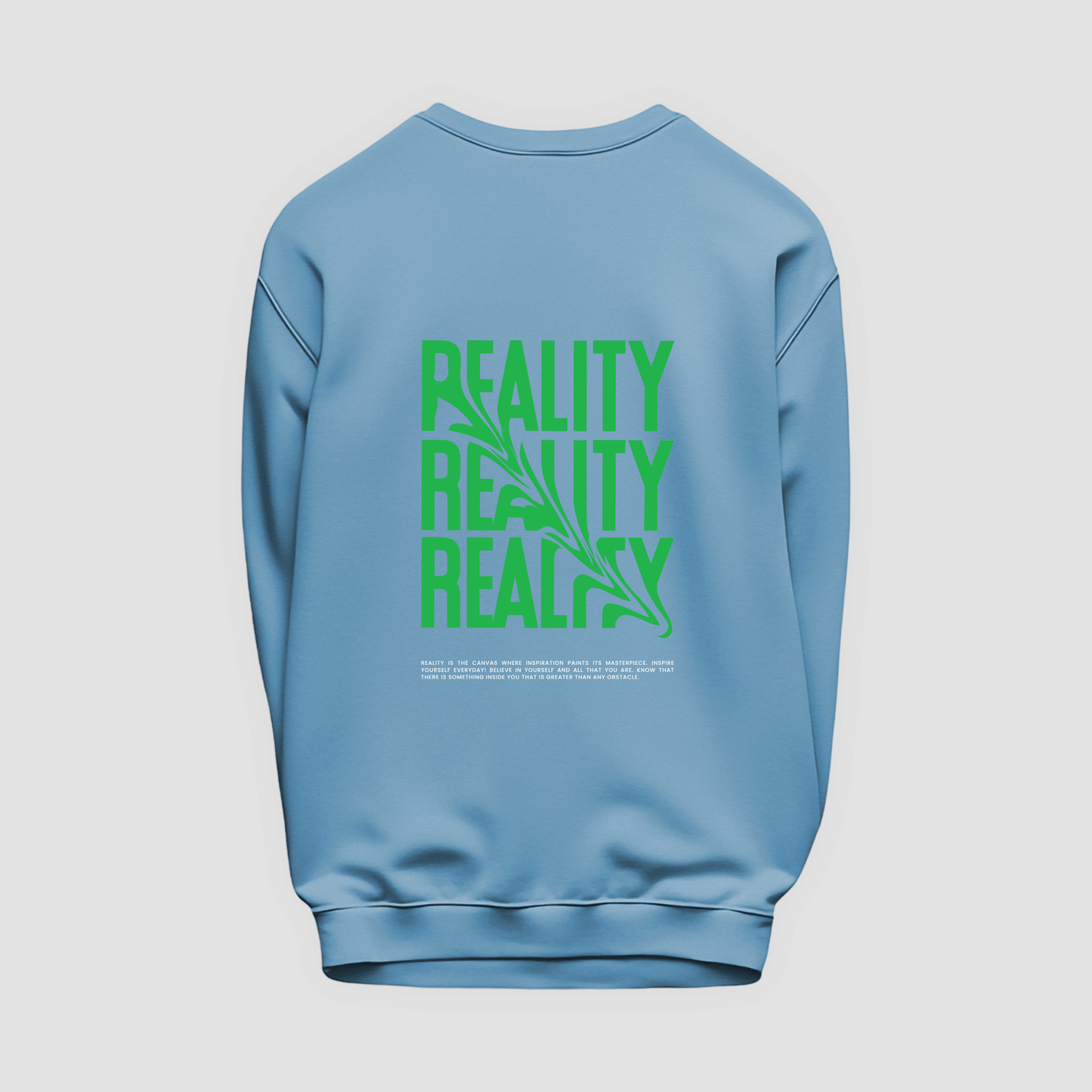 Reality Sweatshirt