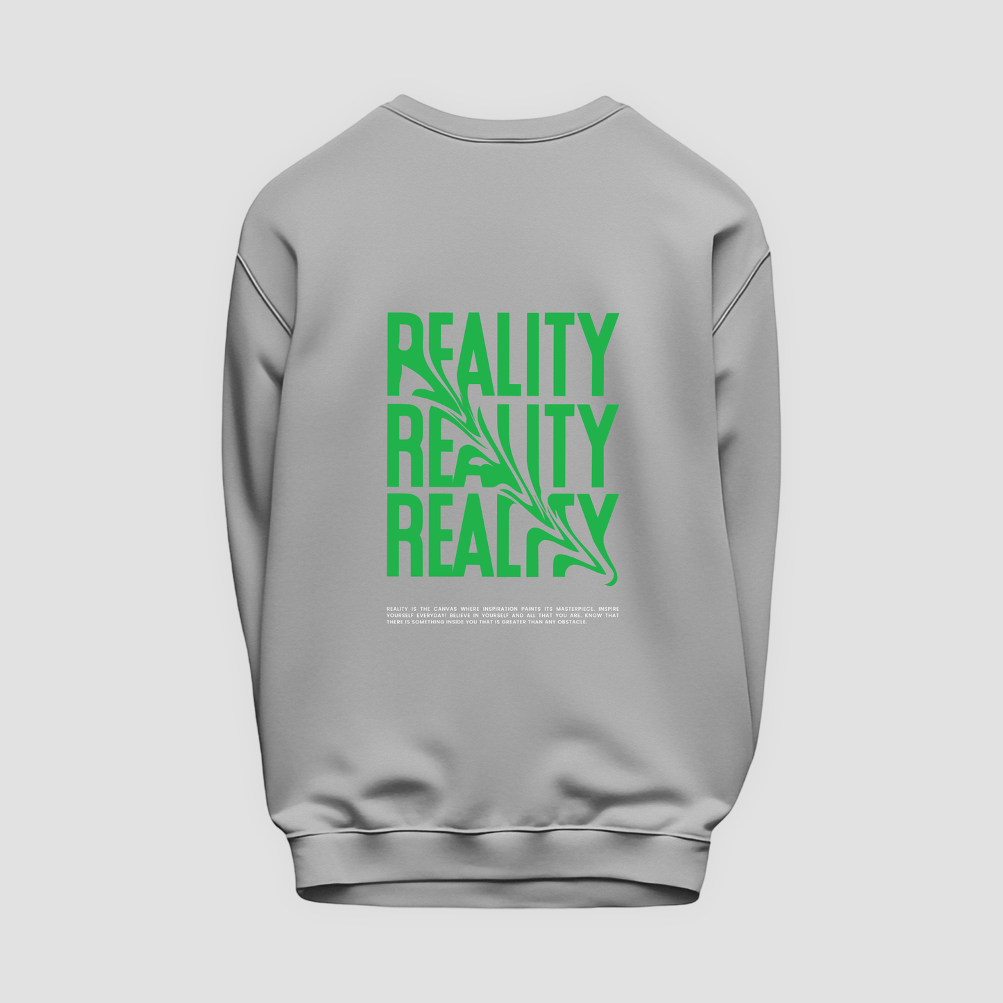 Reality Sweatshirt