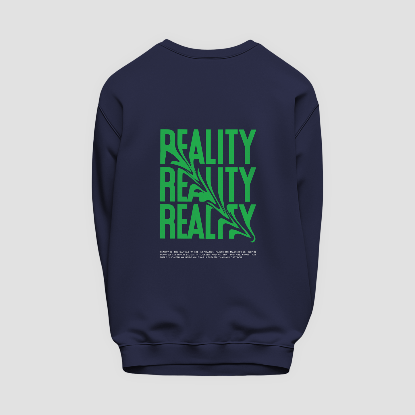 Reality Sweatshirt