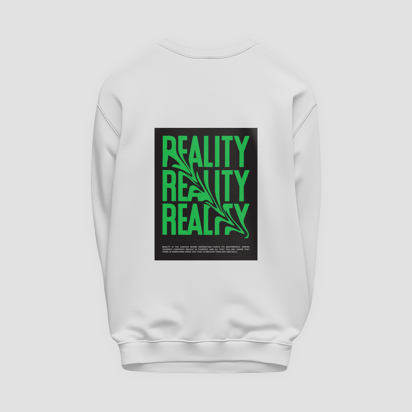 Reality Sweatshirt