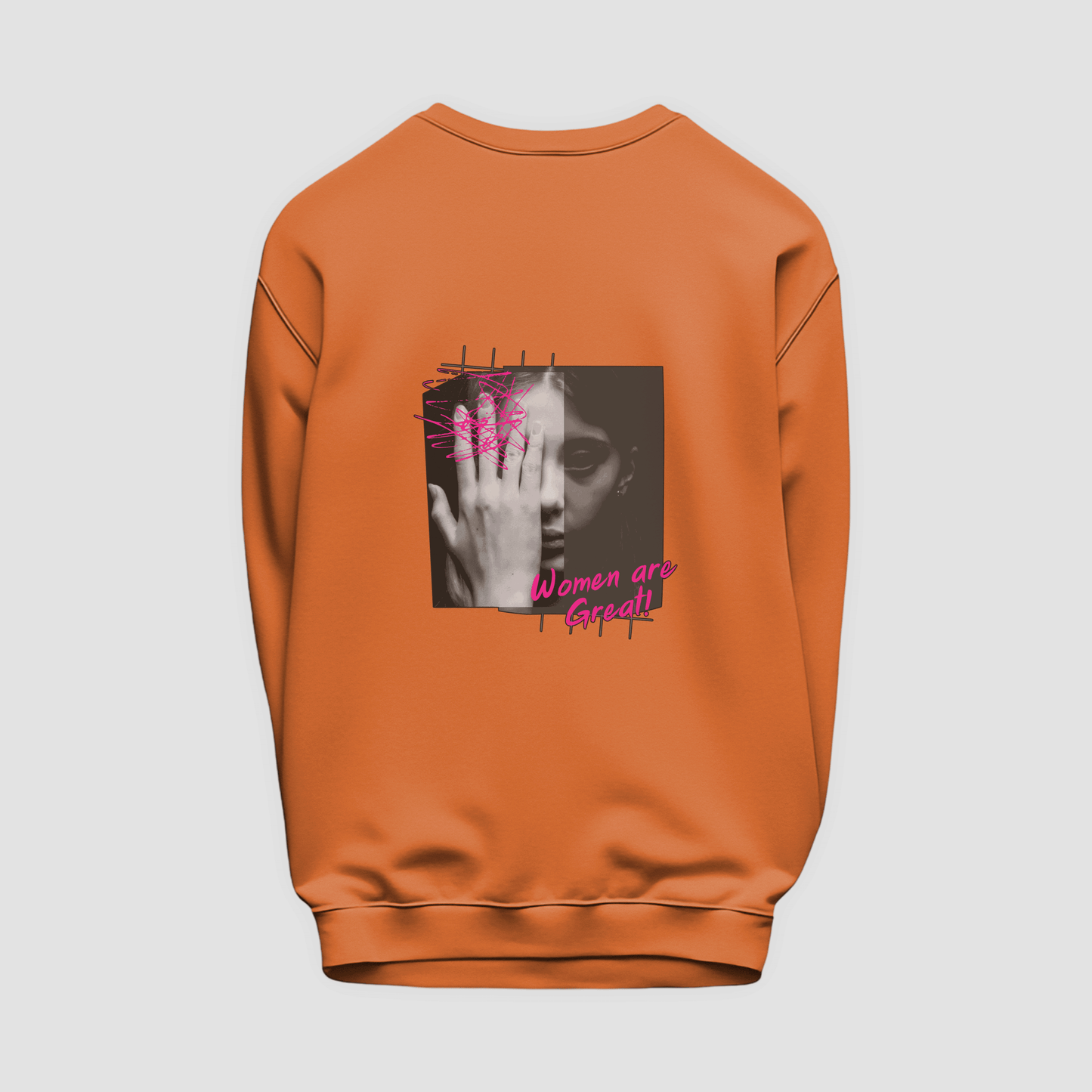 Women Are Great Sweatshirt