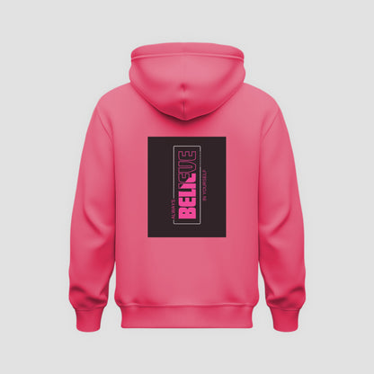 Believe Hoodie