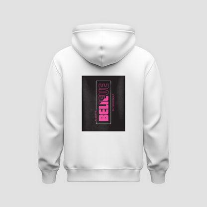 Believe Hoodie