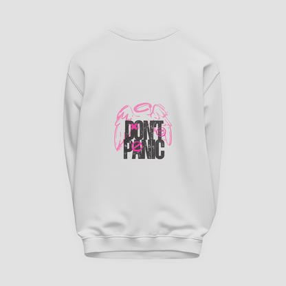 Dont Panic Sweatshirt
