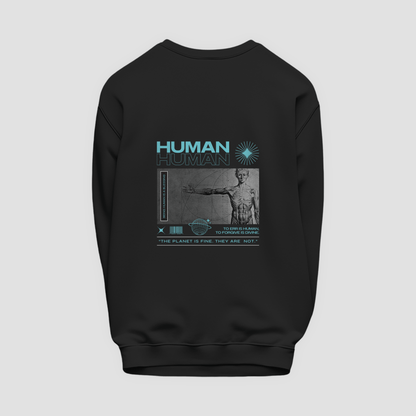 HUMAN Sweatshirt