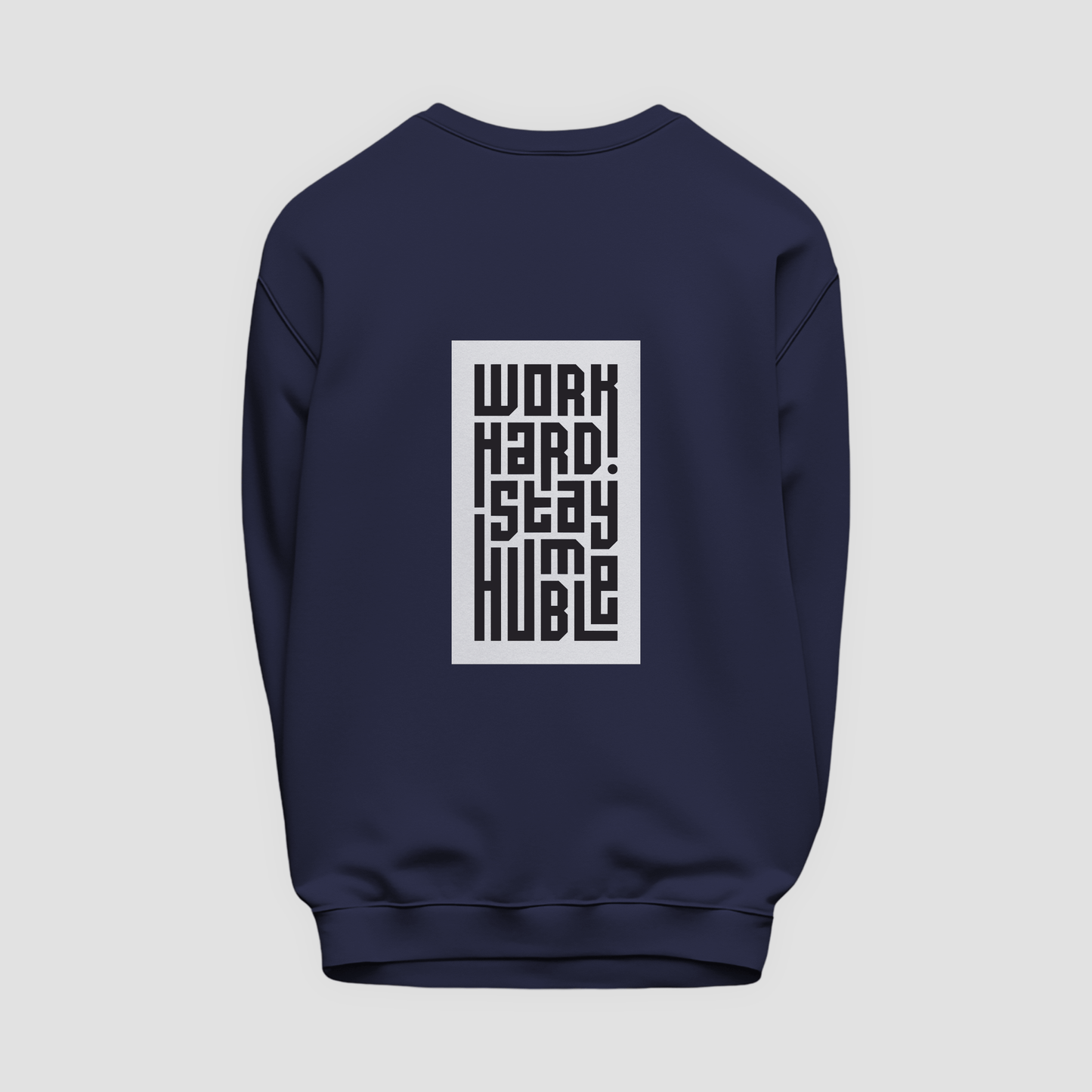 Humble Sweatshirt