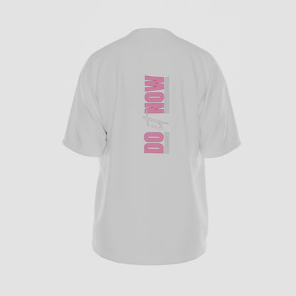 Do It Now T-Shirt