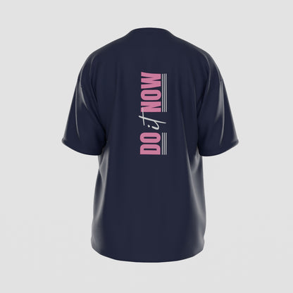Do It Now T-Shirt