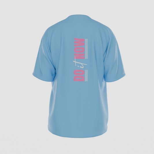 Do It Now T-Shirt