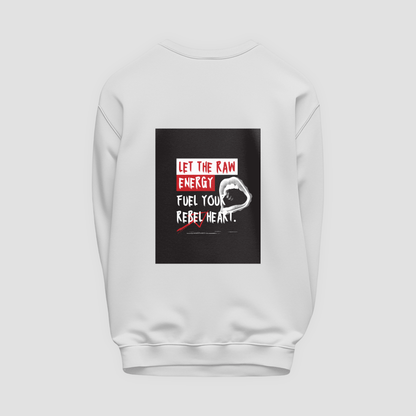 Raw Energy Sweatshirt