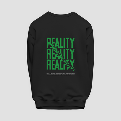 Reality Sweatshirt
