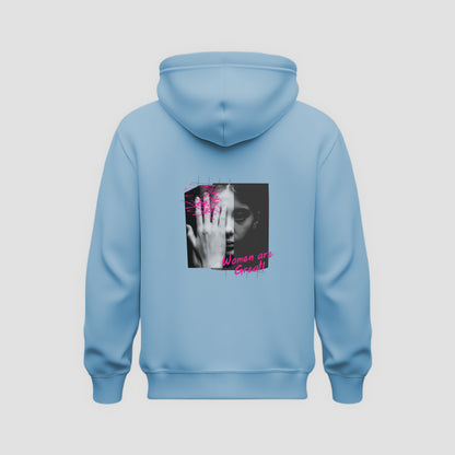 Women Are Great Hoodie